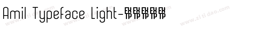 Amil Typeface Light字体转换